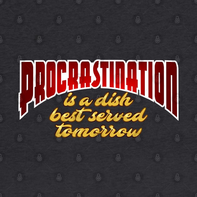 Procrastination by SnarkCentral